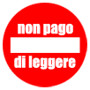 Logo dell'iniziativa contro il prestito a pagamento - Divieto d'accesso con scritta Non Pago di Leggere - disegno